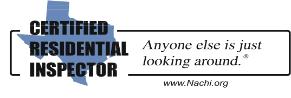 Home Inspector, Home Inspections in Houston, Cypress, Katy, Magnolia, Tomball, Waller,Woodlands